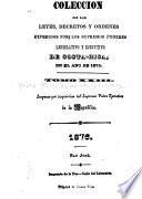 Colección de los decretos y ordenes ha expedio la legislatura del estado