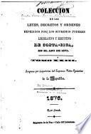 Coleccion de los decretos y ordenes