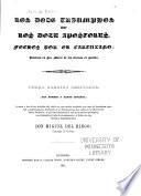 Coleccion de obras poeticas españolas: Los doze triumphos de los doze apostoles, fechos por el Cartuxano (Don Juan de Padilla) ... Canticos entresacados de las tres tablas del retablo de la vida de Cristo, compuesto por el mismo; Descripcion del Aula de Dios, cartuja de Zaragoza en dos silvas, por Miguel de Dicastillo ...- Apendice. Poesias varias, postumas, de Don Eugenio Antonio del Riego Nuñez; ... El romancero de Riego, por Don Benito Perez
