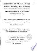 Colección de Pragmáticas,Cédulas etc. de Carlos III.