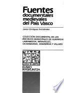 Colección documental de los archivos municipales de Guerricaiz, Larrabezúa, Miravalles, Ochandiano, Ondárroa y Villaro