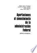 Colección: Fuentes para el estudio de la administración pública mexicana