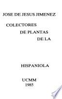 Colectores de plantas de la Hispaniola