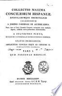 Collectio maxima Conciliorum Hispaniae, epistolarumque decretalium celebriorum