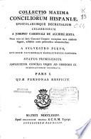 Collectio maxima Conciliorum Hispaniae, epistolarumque decretalium celebriorum