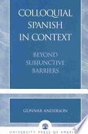 Colloquial Spanish in Context