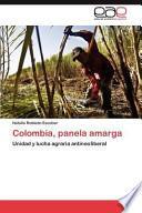 Colombia, Panela Amarg