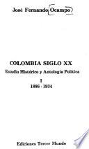 Colombia siglo XX: 1886-1934