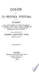 Colón y la historia póstuma: examen de la que escribió el conde de Roselly de Lorgues