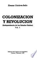 Colonización y revolución