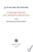 Coloquios de Palatino y Pinciano: Jornada primera a jornada séptima