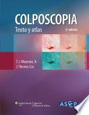 Colposcopia. Texto y Atlas