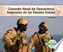 Comando Naval de Operaciones Especiales de los Estados Unidos = Navy SEALs