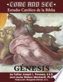 Come and See: Génesis
