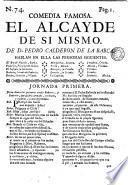 Comedia famosa, El Alcayde de si mismo