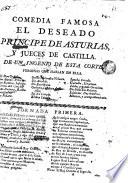 Comedia famosa, el Deseado príncipe de Astúrias, y jueces de Castilla