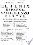 Comedia famosa. El Fenix Español, San Lorenzo Martyr