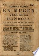 Comedia famosa, En muger venganza honrosa