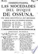 Comedia Famosa. Las Mocedades Del Duque De Ossuna