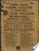 Comedia famosa, Valor, lealtad y ventura de los Tellos de Meneses