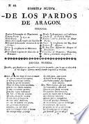 Comedia nueva. De los Pardos de Aragon [in three acts and in verse, by M. F. de Laviano].