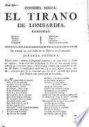 Comedia nueva, El Tirano de Lombardia