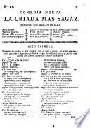 Comedia nueva. La Criada mas sagáz
