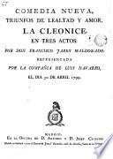 Comedia nueva. Triunfos de Lealtad y amor, etc