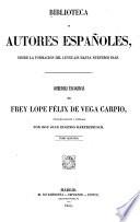 Comedias escogidas de frey Lopes Félix de Vega Carpio