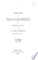 Comentario al titulo de los contratos del Código civil