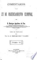 Comentarios a la ley de enjuiciamiento criminal