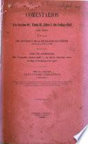Comentarios a la sección 10a., título IV, libro 1o. del Código civil de 1904, del divorcio y de la separación de cuerpos (Artículos 151 á 170)