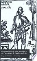 Comentarios de las cosas sucedidas en los Paises Baxos de Flandes desde el año 1594 hasta el de 1598, con una intr., notas é ilustr. por A. Llorente