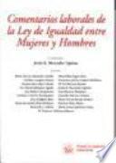 Comentarios laborales de la Ley de igualdad entre mujeres y hombres