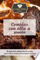 Comidas con olla a presión