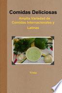 Comidas Deliciosas Amplia Variedad de Comidas Internacionales y Latinas
