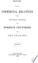Commercial Relations of the United States with Foreign Countries...