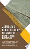¿Cómo citar dentro del texto?