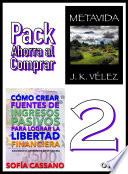 Cómo crear fuentes de ingresos pasivos para lograr la libertad financiera & Metavida