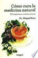 Como cura la medicina natural