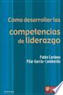Cómo desarrollar las competencias de liderazgo