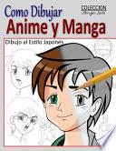 Como Dibujar Anime y Manga / Dibujo Al Estilo Japones