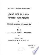 Como dice el dicho!: De la letra K a la letra Z