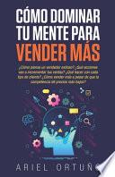 Cómo Dominar tu Mente para Vender Más