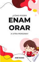 Cómo enamorar a una mujer