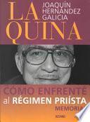 Cómo enfrenté al régimen priísta