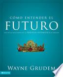 Cómo entender el futuro