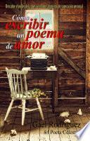 Cómo escribir un poema de amor.