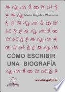 Cómo Escribir Una Biografía