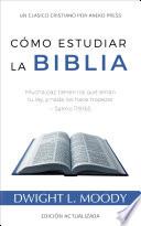 Cómo Estudiar la Biblia
